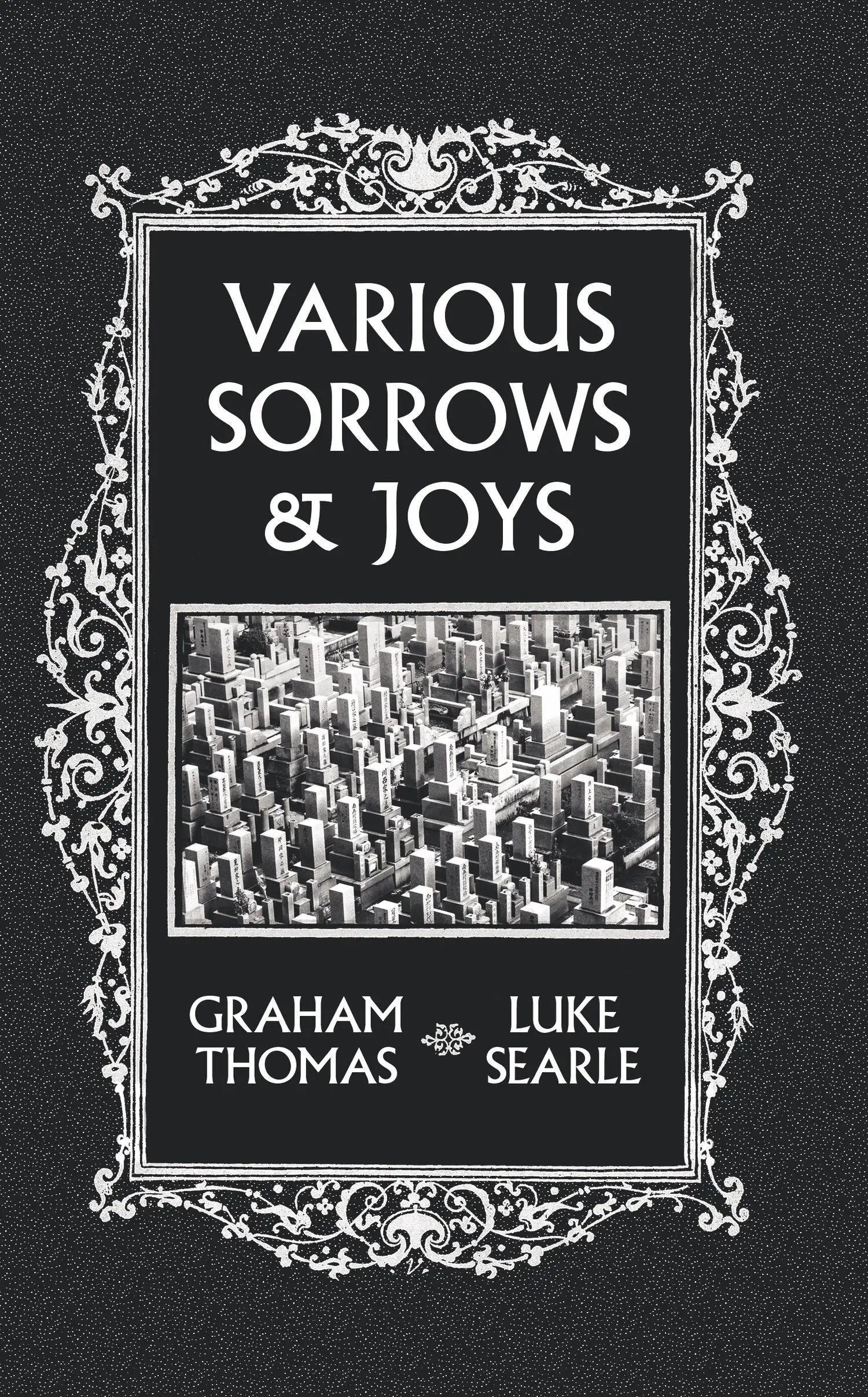 Book cover of Various Sorrows & Joys by Graham Thomas and Luke Searle